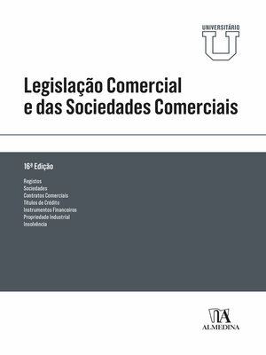 cover image of Legislação Comercial e das Sociedades Comerciais--Edição Universitária--16ª Edição